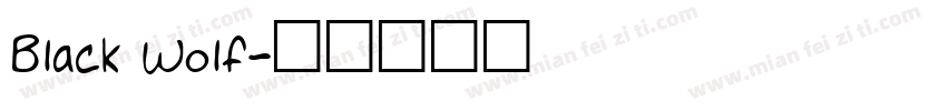 Black Wolf字体转换